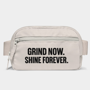Grind Now. Shine Forever. Motivational Gift Bag