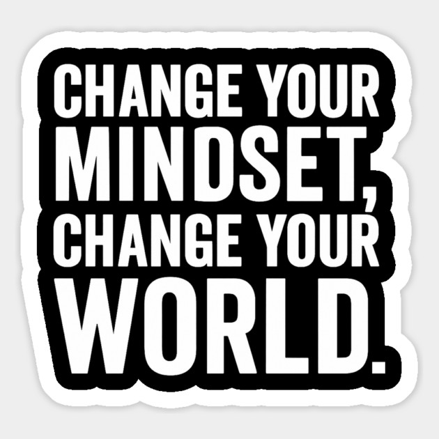 Change Your Mindset, Change Your World. Motivational Gift Magnet by Harriet's Store