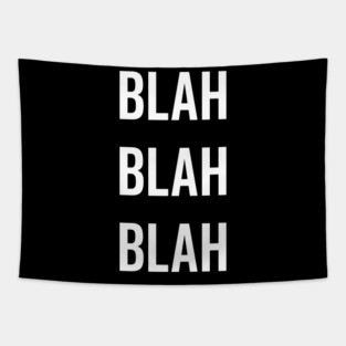 Blah Blah Blah Tapestry