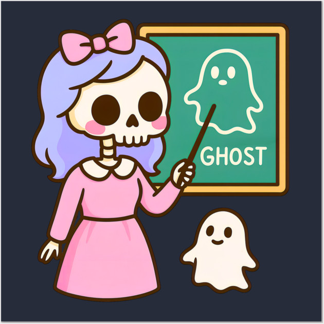 Pastel Skeleton Teacher Teaching Ghosts – Cute Kawaii Halloween Art Wall Art by DonWillisJrArt