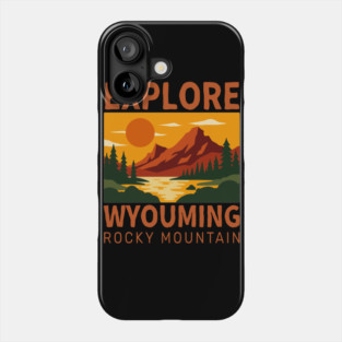 Explore Wyouming Rocky - Vintage Retro Adventure Phone Case