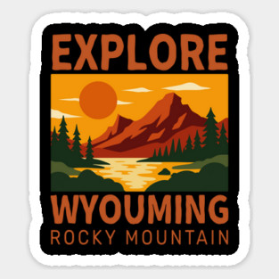 Explore Wyouming Rocky - Vintage Retro Adventure Sticker