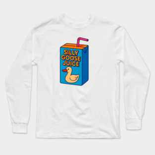 Silly Goose Juice Long Sleeve T-Shirt