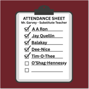 A A Ron Attendance Sheet Posters and Art