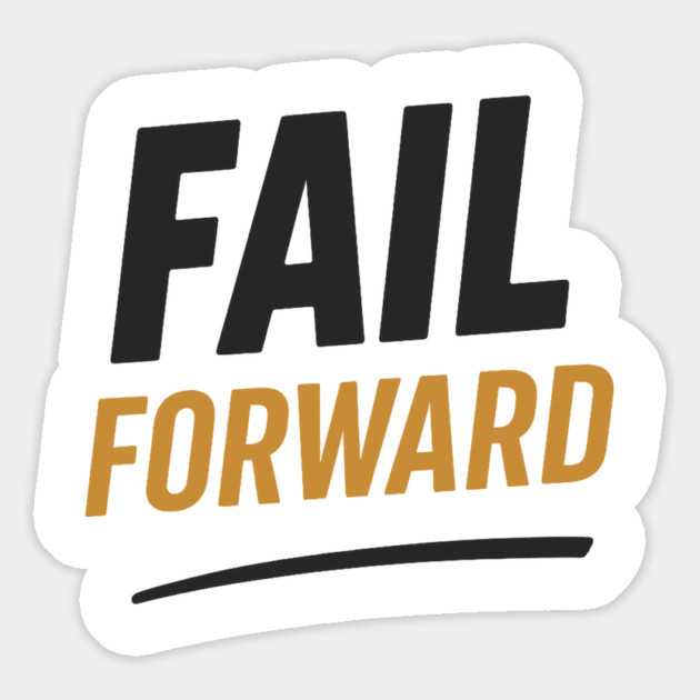 Fail Forward Motivational Gift Magnet by Harriet's Store