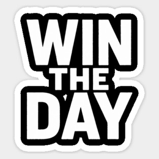 Win The Day Motivational Gift Sticker