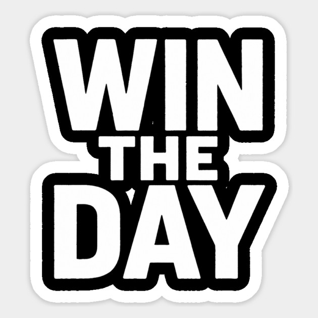 Win The Day Motivational Gift Magnet by Harriet's Store