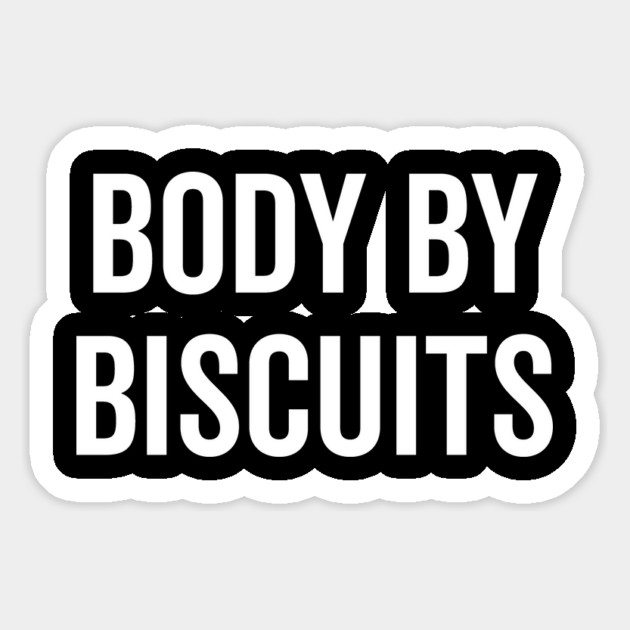 Body by Biscuits Magnet by Frank Ring