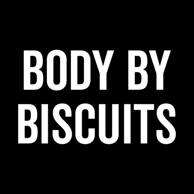 Body by Biscuits by Frank Ring