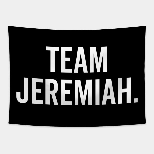 Team Jeremiah Tapestry by Frank Ring