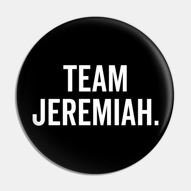 Team Jeremiah Pin by Frank Ring