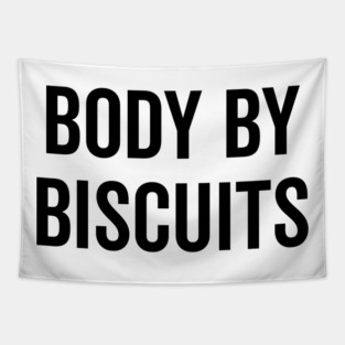 Body by Biscuits Tapestry