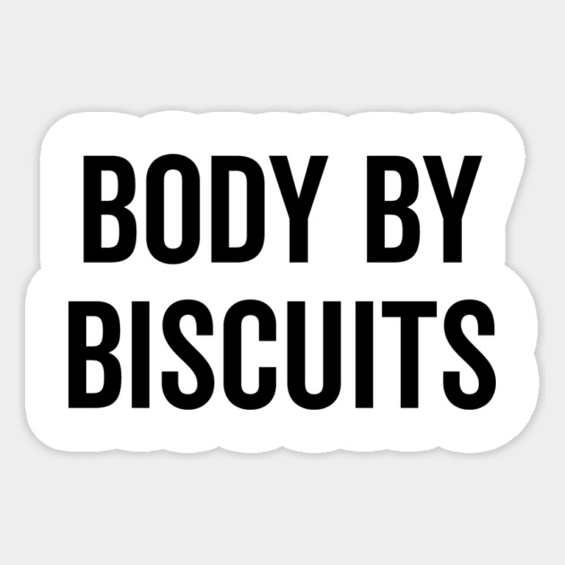 Body by Biscuits Sticker by Frank Ring