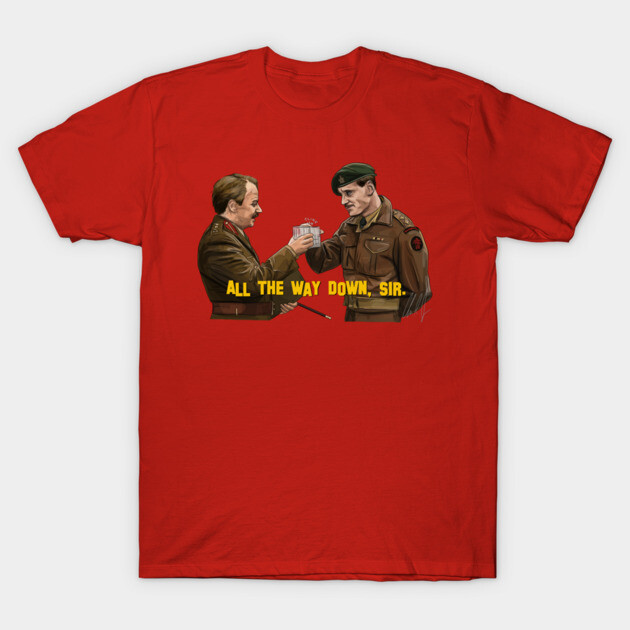 Inglourious Basterds: All the Way Down, Sir. T-Shirt by 51Deesigns