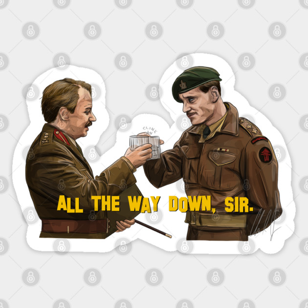 Inglourious Basterds: All the Way Down, Sir. Sticker by 51Deesigns