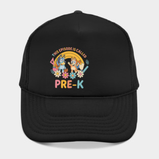 Cute Bluey This Episode Is Called Pre-K Kids Kindergarten Apple Teacher Autumn Back To School Vintage Cartoon Hat