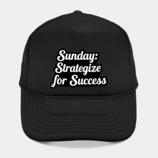 Sunday: Strategize for Success Hat