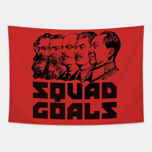Squad Goals - Marx, Engels, Lenin, Stalin, Mao, Communist, Meme Tapestry