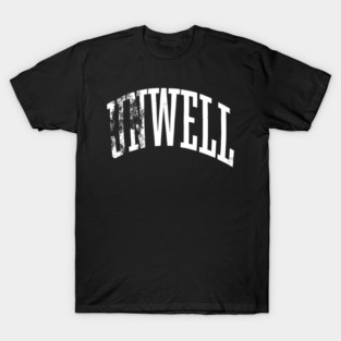 unwell merch T-Shirt