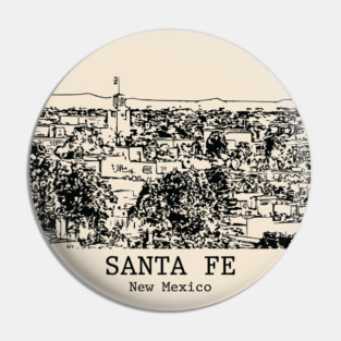 Santa Fe - New Mexico Pin