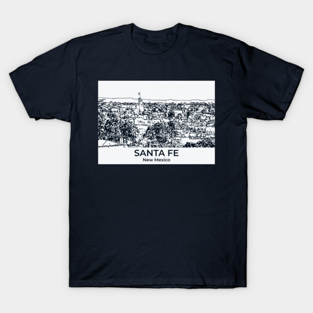 Santa Fe - New Mexico T-Shirt by Lakeric