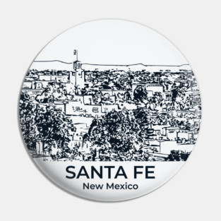 Santa Fe - New Mexico Pin