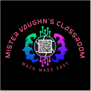 Mister Vaughn's Classroom QR Logo Posters and Art