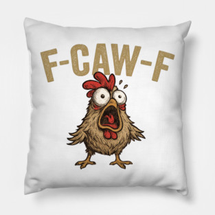 f-caw-f Pillow