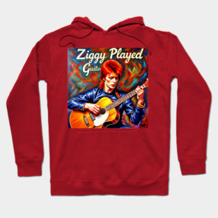 ZIGGY PLAYED GUITAR Hoodie