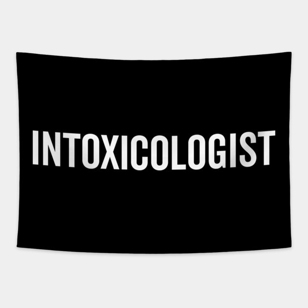 Intoxicologist Tapestry by Frank Ring