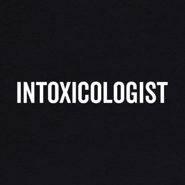 Intoxicologist by Frank Ring