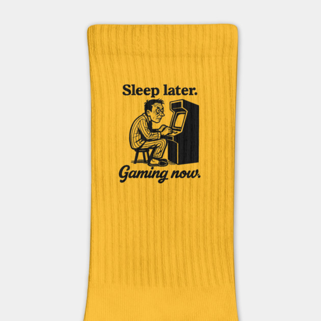 sleep later gaming now by DIGITAL MERCH CREATIONS