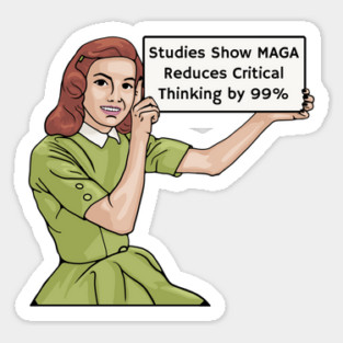 MAGA Reduces Critical Thinking Magnet