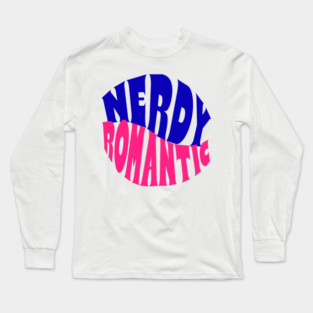 Nerdy Romantic Wave Long Sleeve T-Shirt