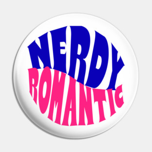 Nerdy Romantic Wave Pin