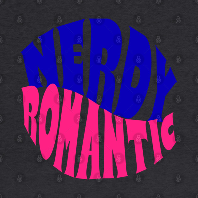 Nerdy Romantic Wave by Nerdy Romantics Fan Shop*