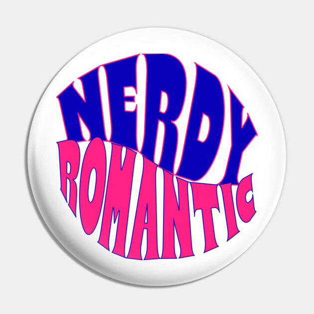 Nerdy Romantic Wave with border Pin by Nerdy Romantics Fan Shop*