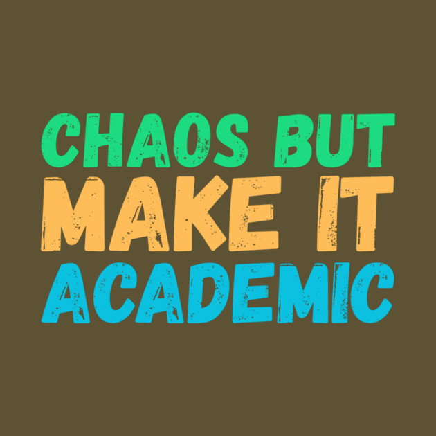 Back To School Teacher by The WYLD Tribe