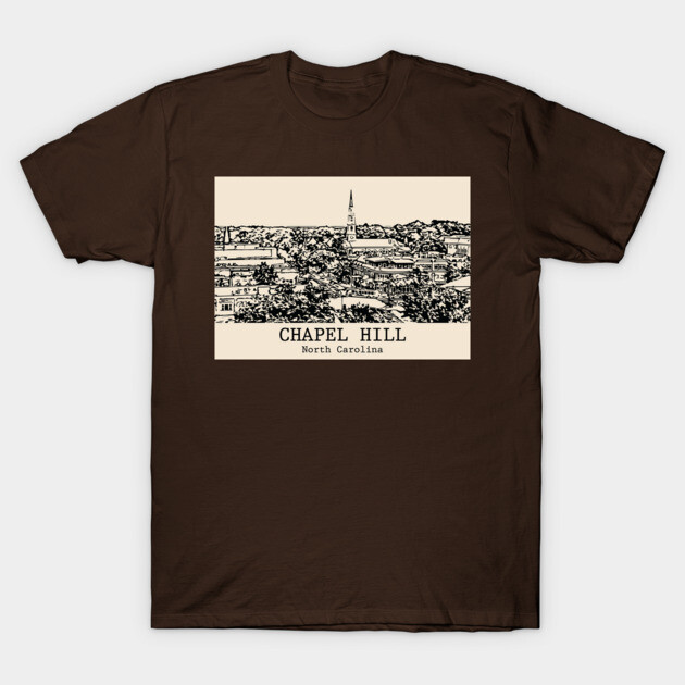 Chapel Hill - North Carolina T-Shirt by Lakeric