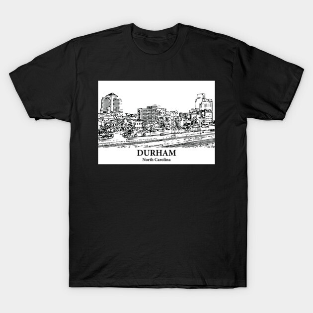 Durham - North Carolina T-Shirt by Lakeric