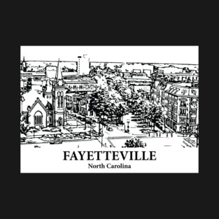 Fayetteville - North Carolina T-Shirt