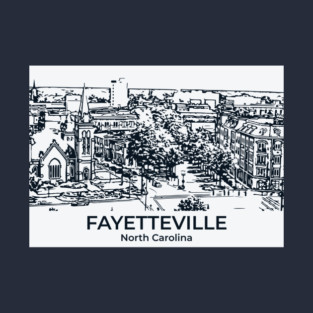 Fayetteville - North Carolina T-Shirt