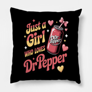 Just a Girl Who Loves Dr Pepper – Cute Soda Lover Design Pillow
