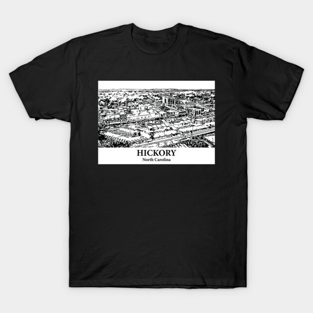 Hickory - North Carolina T-Shirt by Lakeric