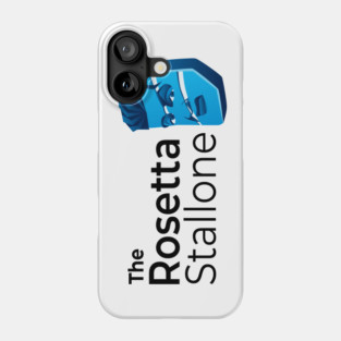 The Rosetta Stallone Phone Case