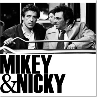 Mikey & Nicky Posters and Art