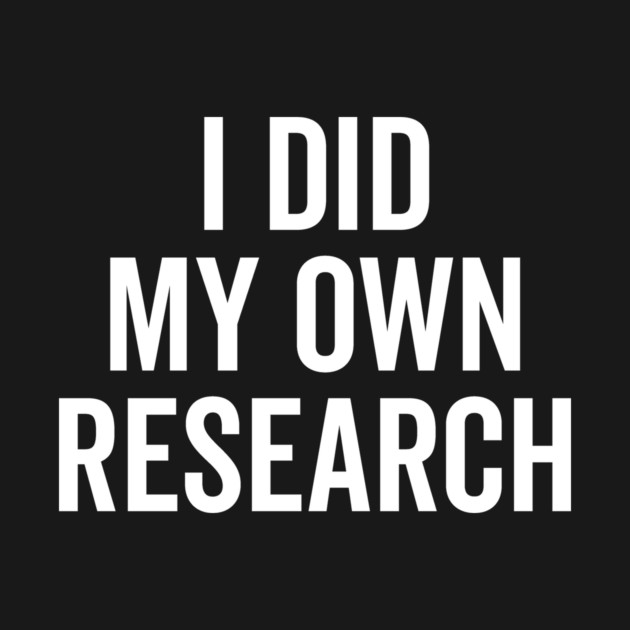 I Did My Own Research by Frank Ring