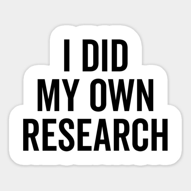 I Did My Own Research Magnet by Frank Ring