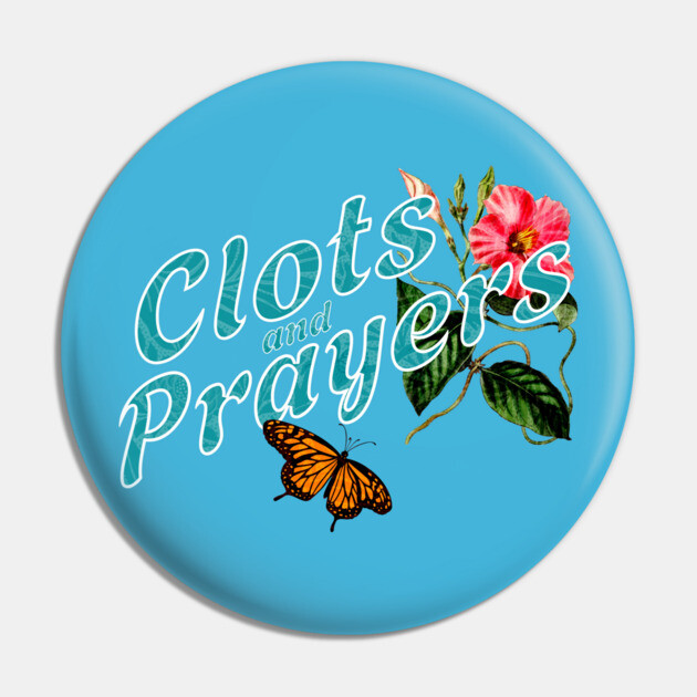 Clots and Prayers Donald Trump MAGA shirt Pin by casualteesinc
