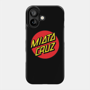 Miata Cruz Phone Case